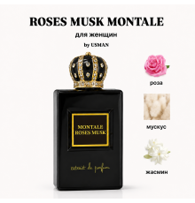 Парфюмерная вода ROSES MUSK MONTALE 50ml